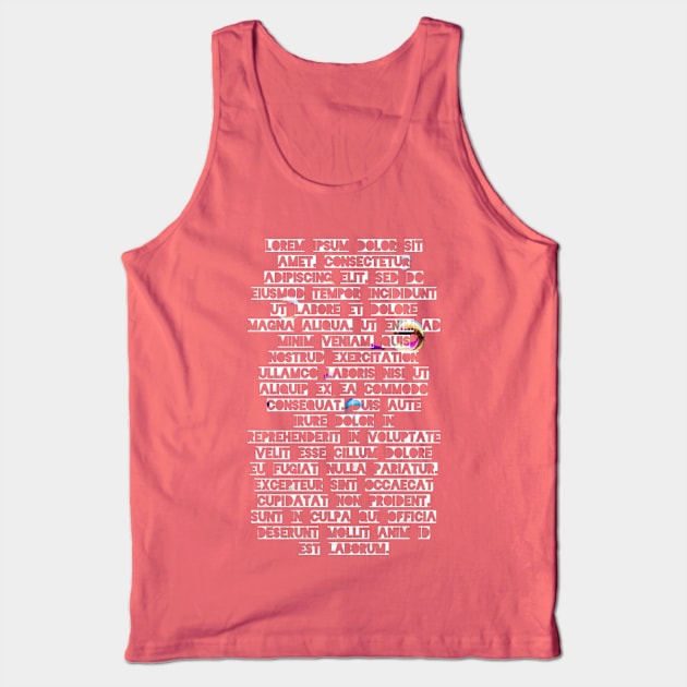 Lorem ipsum Tank Top by bobdijkers